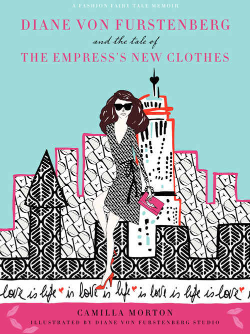 Diane Von Fürstenberg and the Tale of the Empress's New Clothes